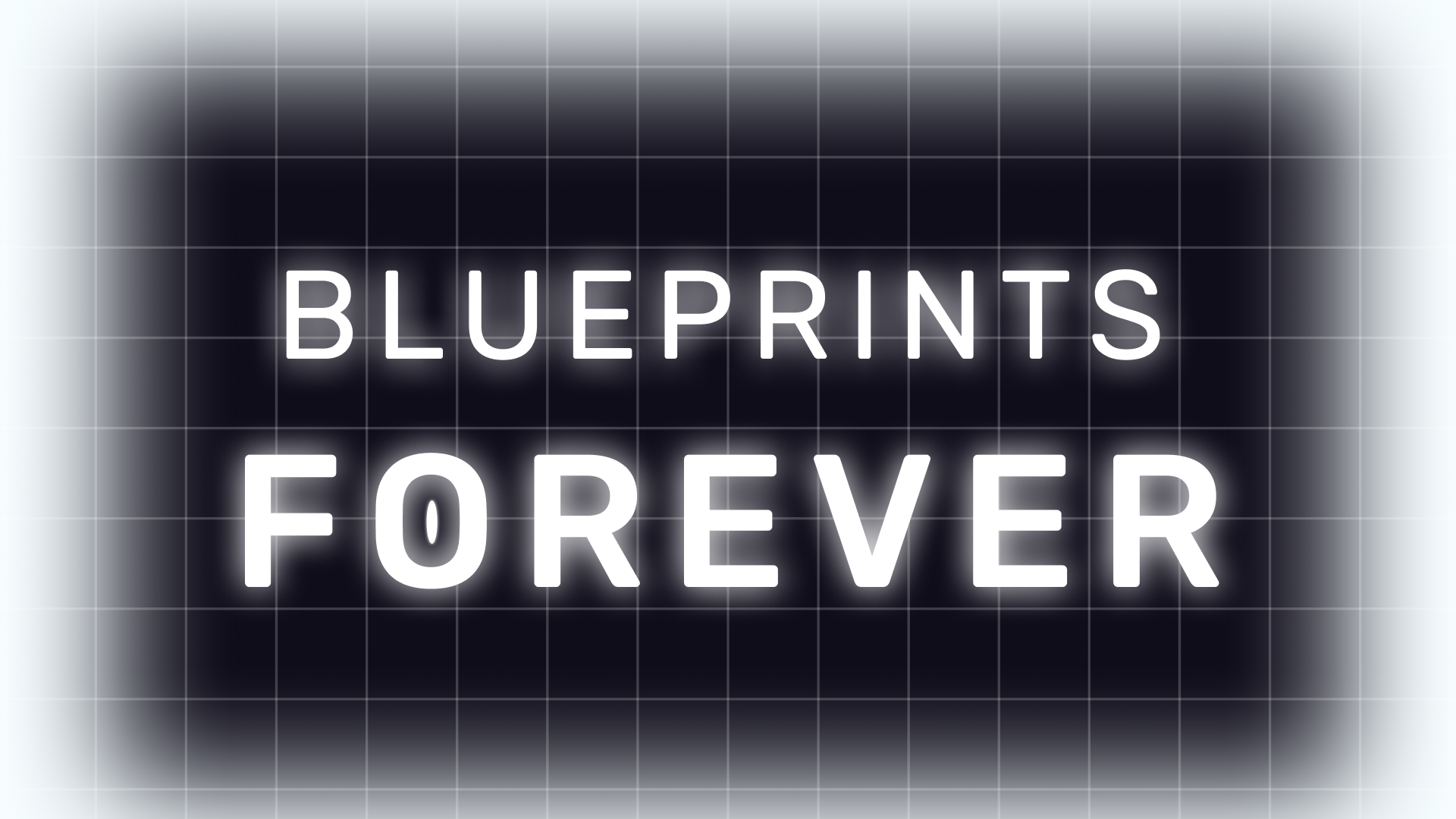 Blueprints Forever thumbnail